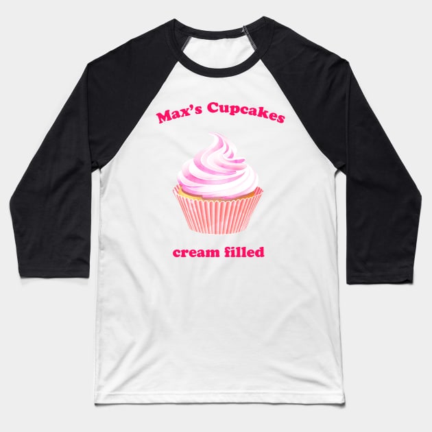 Max's Cupcakes... cream filled Baseball T-Shirt by Pragma